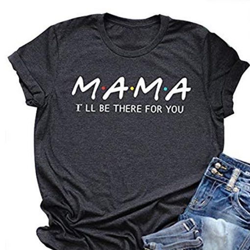 MAMA T-SHIRT DR23