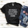 NOT FRAGILE T-SHIRT DR23