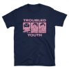 TROUBLED YOUTH T-SHIRT CR37