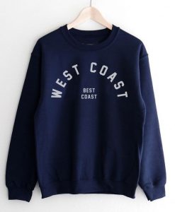 WEST COAST BEST COAST SWEATSHIRT CR37