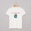 AMONG US YOU SEEM SUS T-SHIRT SS