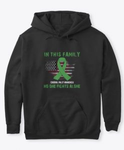 CEREBRAL PALSY NO ONE ALONE HOODIE DX23