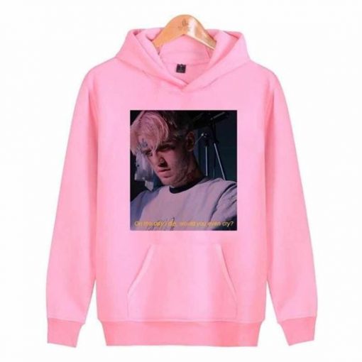 LIL PEEP ON THE DAY I DIE WOULD YOU EVEN CRY HOODIE DX23