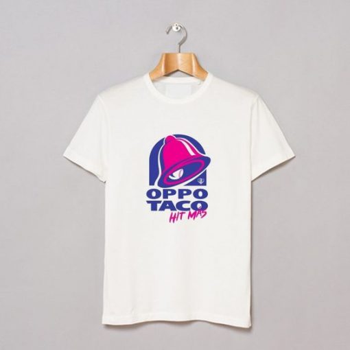 OPPO TACO HIT MAS T-SHIRT SS11