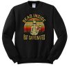 DEAD INSIDE BUT CAFFEEINATED RETRO SWEATSHIRT DRD