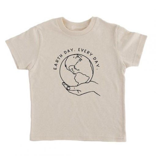 EARTH DAY EVERY DAY T-SHIRT S037