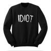 IDIOT SIMPLE SWEATSHIRT S037