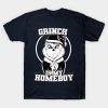 THE GRINCH IS MY HOMEBOY (B&W) T-SHIRT DX23