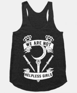 WE ARE NOT HELPLESS GIRLS TANK TOP S037