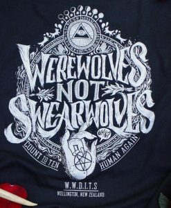 WEREWOLVES NOT SWEARWOLVES T-SHIRT DX23