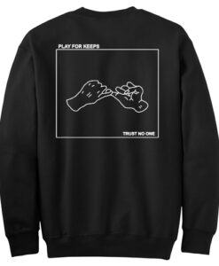 play for keeps back sweatshirt drd