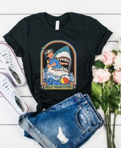 Funny Stay Positive Shark Attack Retro Comedy t-shirt asr
