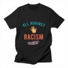 All against racism T-Shirt dns