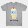 Be Sweet T-Shirt dns