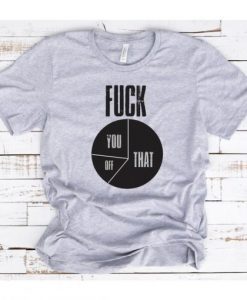 Fuck Chart t-shirt FT