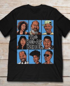 FRESH PRINCE OF BEL-AIR PARODY THE BEL-AIR BUNCH T-Shirt