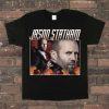 Jason Statham Homage T-shirt
