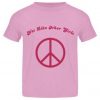 Not Like Other Girls Peace Tshirt