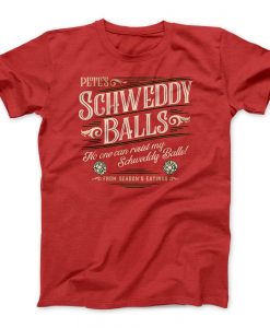 pete schweddy balls t-shirt