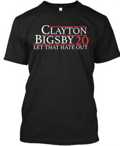 clayton bigsby Tshirt