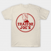 traitor joes shirt