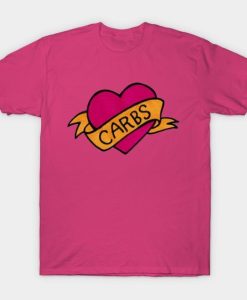 I Love Carbs T-Shirt