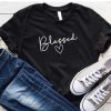 Blessed Cursive Style T-Shirt
