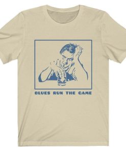 Blues Run the Game T-shirt