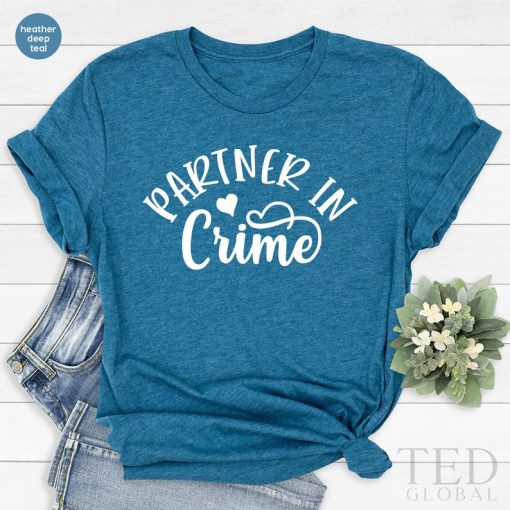 Partner In Crime T-Shirt