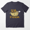 Seal of Approval Funny T-shirt