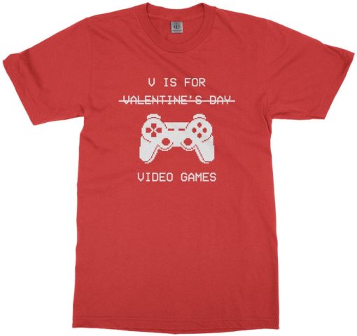 V Is For Video Games T-Shirt