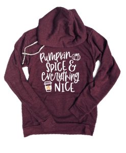 Pumpkin Spice And Everything Nice Fall Hoodie