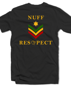 Nuff Respect Reggae T-shirt