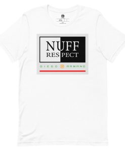 Nuff Respect Tshirt