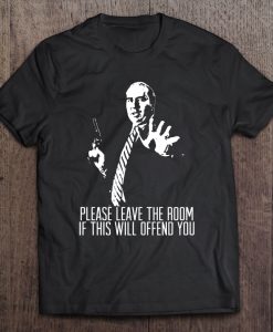 budd dwyer Please leave the room T-shirt