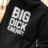 big dick energy Hoodie