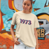 1973 Retro Affirmation T-shirt