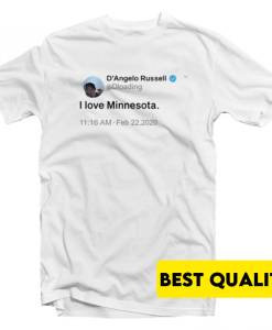 D’Angelo Russell Tweet I Love Minnesota T-Shirt