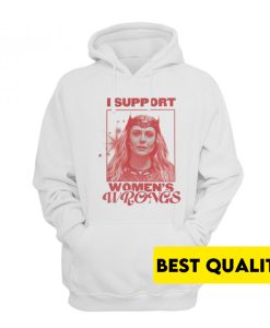 Scarlet Witch I Support Women’s Wrongs Hoodie