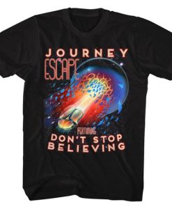 Journey Escape Don't Stop Believing t-shirt