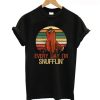 EVERYDAY I AM SNUFFLIN T-SHIRT S037