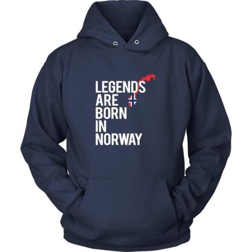 Norway Shirt - Legends are born in Norway Hoodie DN