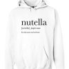 Nutella the only reason Hoodie DN