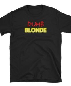 Dumb Blonde T-shirt