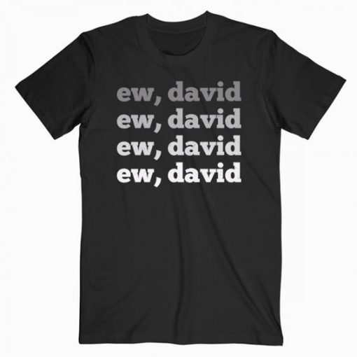 EW DAVID POP CULTURE T-SHIRT