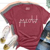 Meow Shirt for Cat Lover Funny Cat T-Shirt
