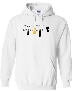 this is not a collaboration hoodie