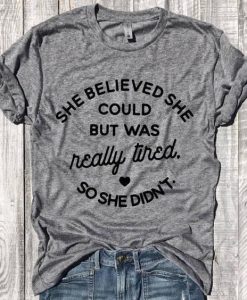 Always Tired T-shirt