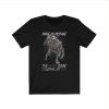 Make no mistake the beast inside is sleeping not dead Wolf t-shirt