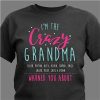 Personalized I'm The Crazy Grandma T-Shirt